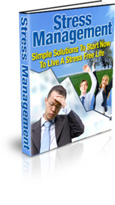 Product picture Stress Management - How To Manage Stress